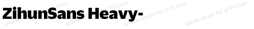 ZihunSans Heavy字体转换